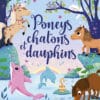 Poneys, dauphins et chatons