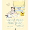 Quand Mamie était petite... comme moi
