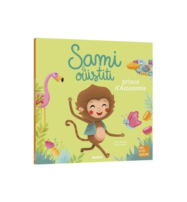 Sami le ouistiti - Prince d'Amazonie