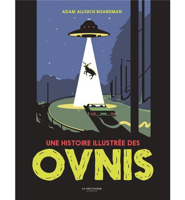 Une histoire illustrée des OVNIs