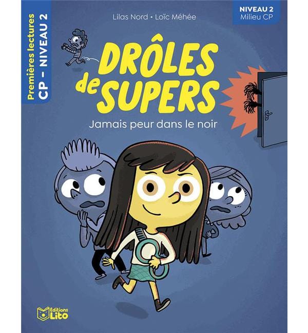 Drôles de Supers - Jamais peur dans le noir