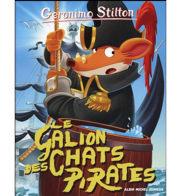 Geronimo Stilton Tome 2 - Le galion des chats pirates