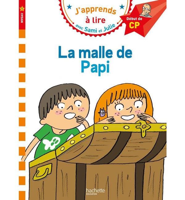 J'apprends à lire avec Sami et Julie - La malle de Papi - Début de CP, niveau 1