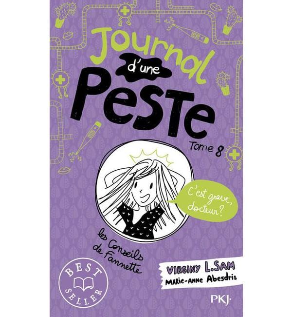Journal d'une peste Tome 8 - C'est grave, docteur ?