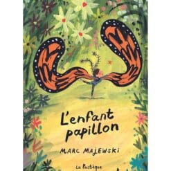 L'enfant papillon