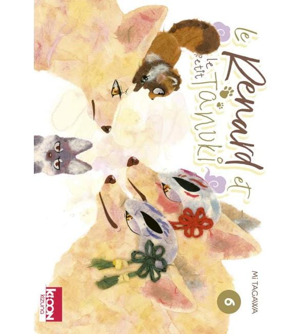 Le Renard et le Petit Tanuki Tome 6