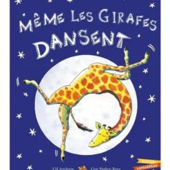 Même les girafes dansent !