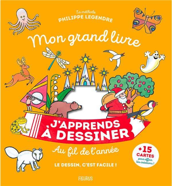 Mon grand livre j'apprends à dessiner au fil de l'année - Avec 15 cartes à offrir