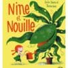 Nine et Nouille