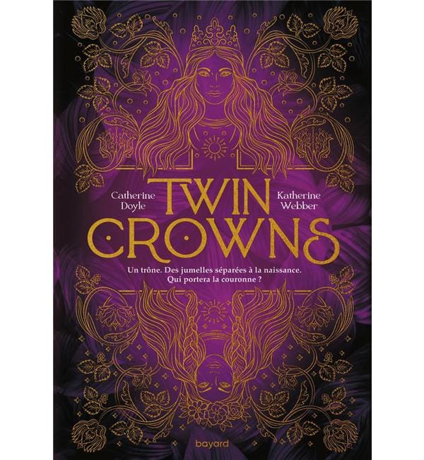 Twin Crowns Tome 1