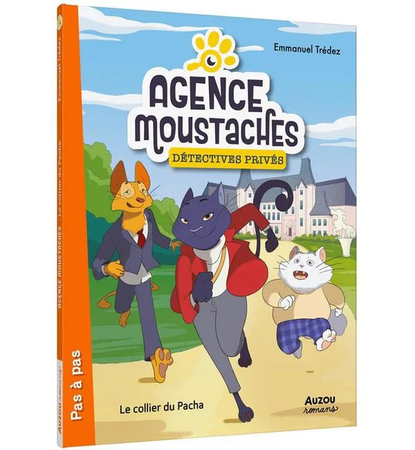 Agence Moustaches, détectives privés - Tome 1, Le collier du Pacha