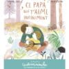 Ce papa qui t'aime infiniment