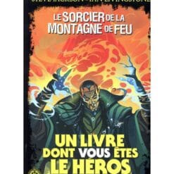 Défis fantastiques Tome 1 - Le sorcier de la montagne de feu