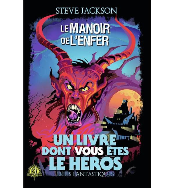 Défis fantastiques Tome 8 - Le manoir de l'enfer