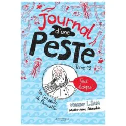 Journal d'une peste Tome 12 - Tout baigne !