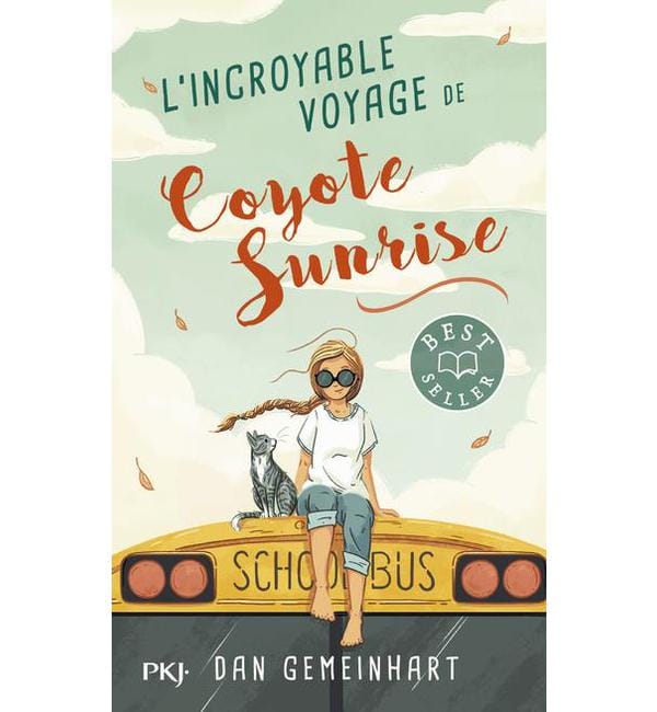 L'incroyable voyage de Coyote Sunrise