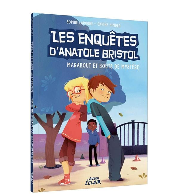 Les enquêtes d'Anatole Bristol Tome 4 - Marabout et Bouts de Mystère