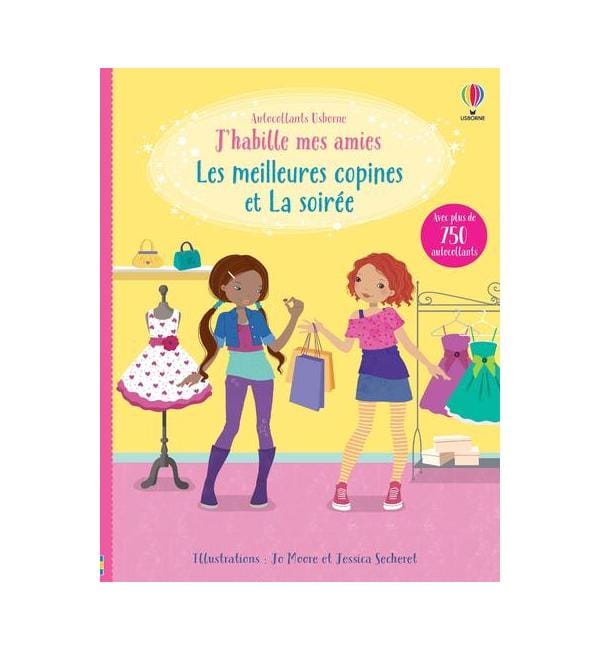 Les meilleures copines et La soirée - Avec plus de 700 autocollants