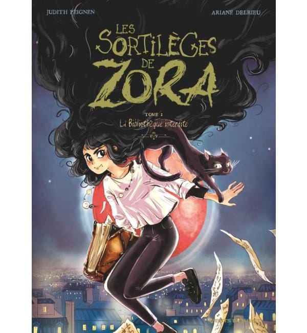 Les sortilèges de Zora Tome 2 - La Bibliothèque interdite
