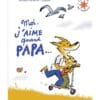 Moi j'aime quand papa...