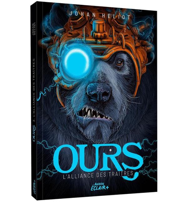 Ours Tome 3 - L'Alliance des Traîtes