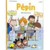 Pépin Tome 2 - Mic-mac à l'école