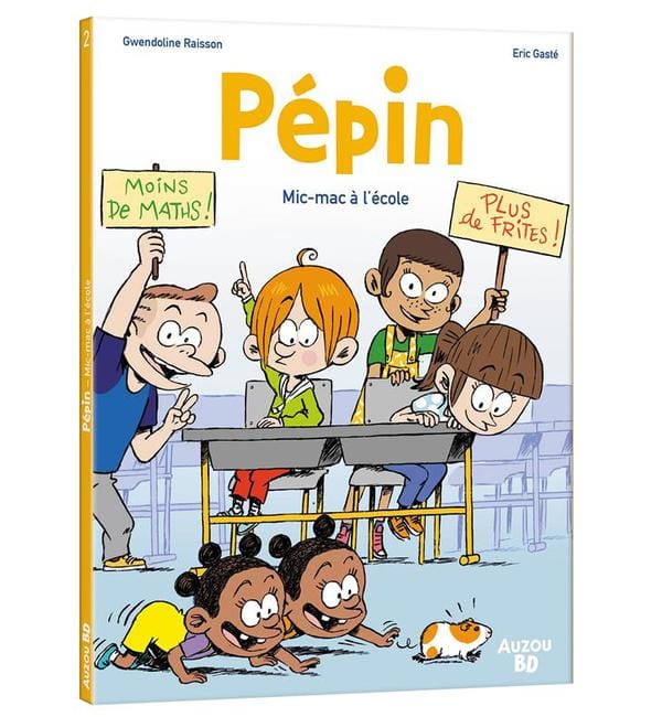 Pépin Tome 2 - Mic-mac à l'école