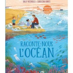 Raconte-nous l'océan