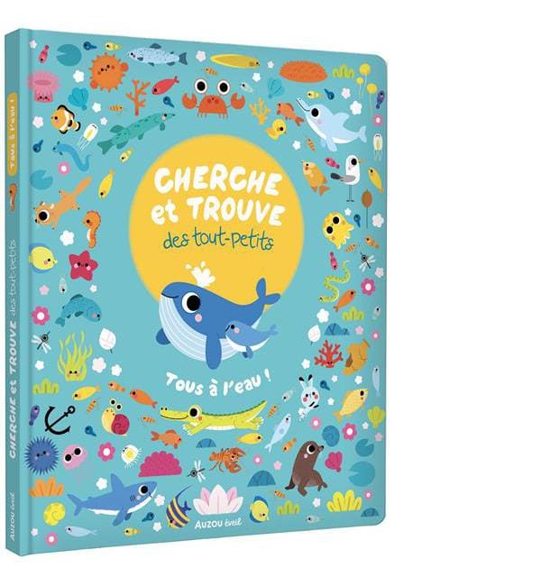 Tous à l'eau ! - Cherche et trouve des tout-petits