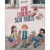 Une chance sur trois