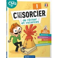 C'est pas sorcier ! de réviser en vacances CM2 à la 6e