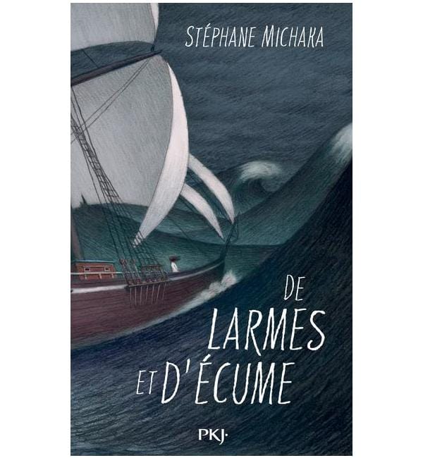 De larmes et d'écume
