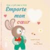 Emporte mon coeur - Avec un joli coeur en bois