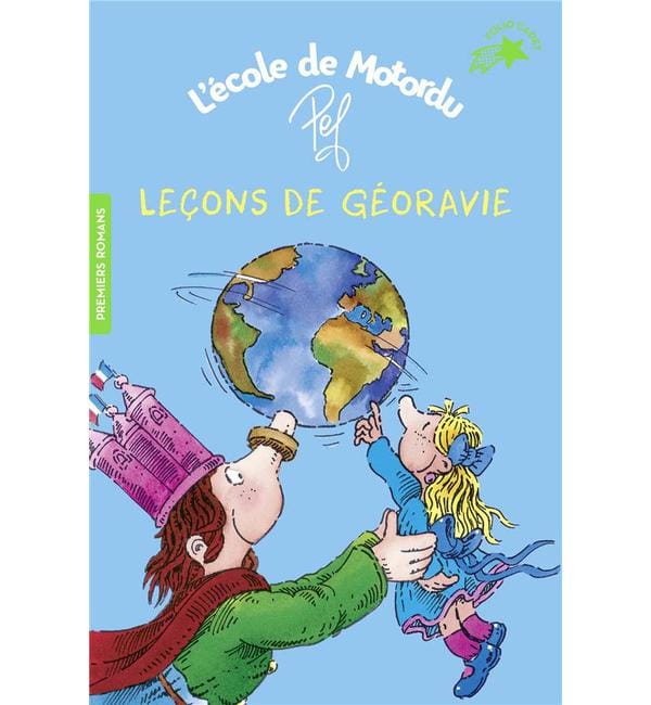 L'école de Motordu - Leçons de géoravie