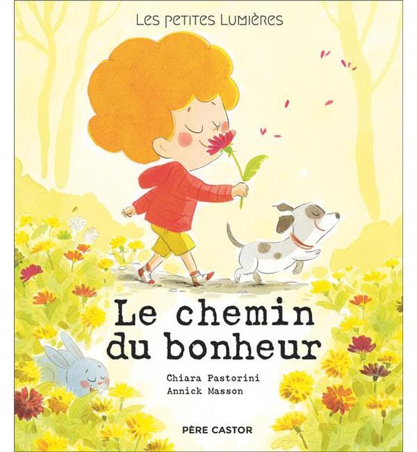 Le chemin du bonheur