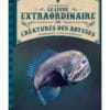 Le Livre extraordinaire des créatures des abysses