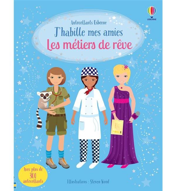 Les métiers de rêve