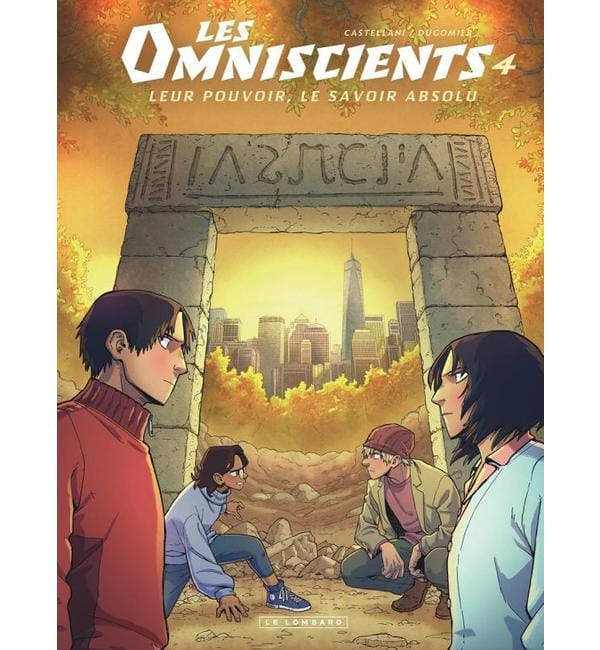 Les Omniscients Tome 4 - Affrontements