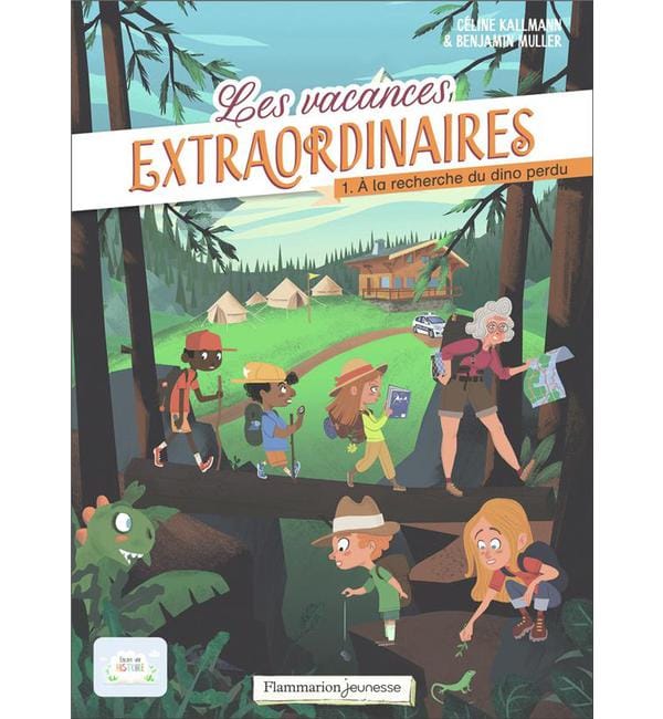 Les vacances extraordinaires Tome 1 - A la recherche du dino perdu