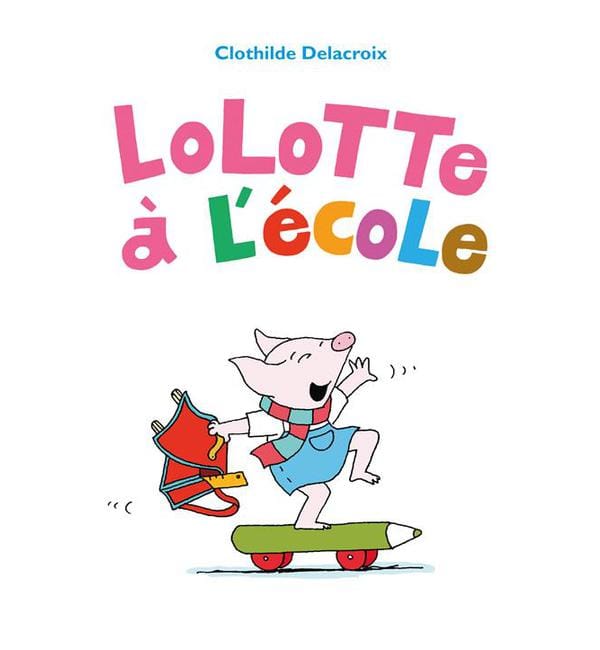 Lolotte à l'école
