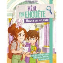Mène ton enquête Menace sur le Louvre