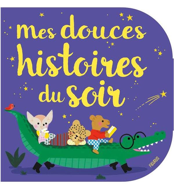 Mes douces histoires du soir