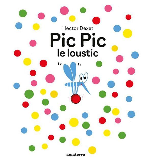 Pic Pic, le loustic