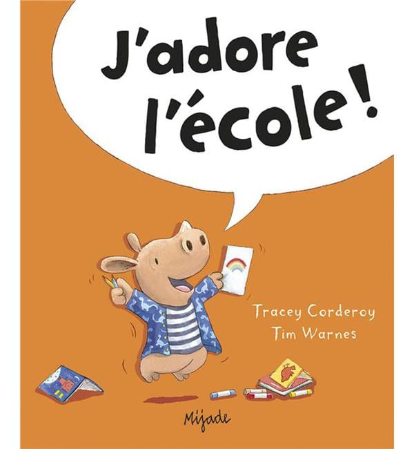 J'adore l'école !