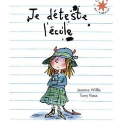 Je déteste l'école