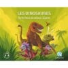Les dinosaures - Sur les traces des animaux disparus