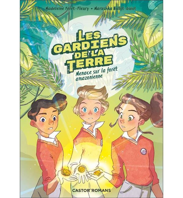 Les gardiens de la Terre Tome 1 - Menace sur la forêt amazonienne
