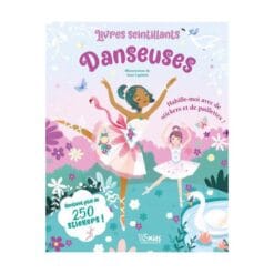 Danseuses - Contient plus de 250 stickers !