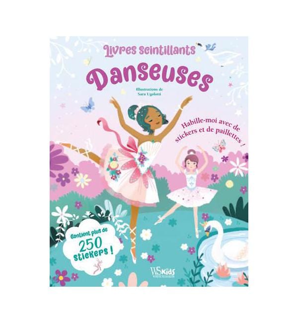 Danseuses - Contient plus de 250 stickers !