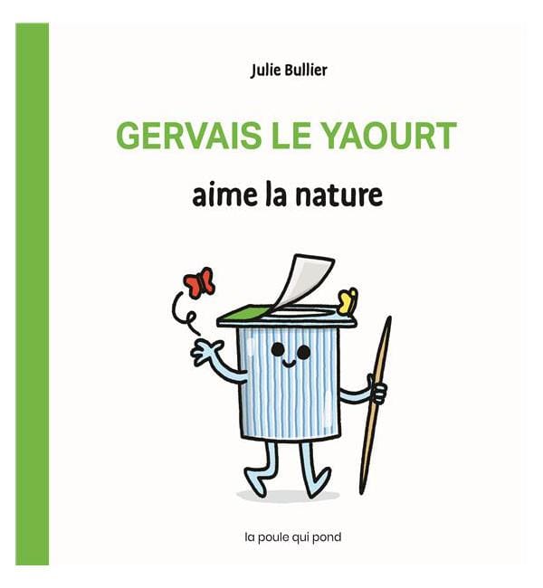 Gervais le yaourt aime la nature
